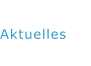 Aktuelles